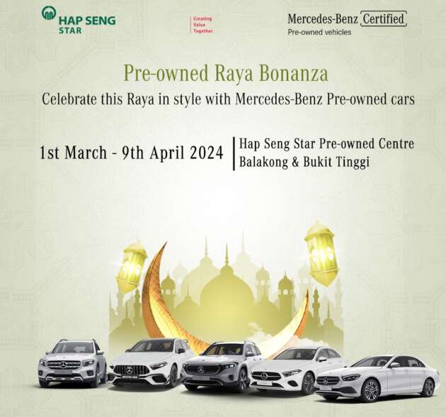 Hap Seng Star Mercedes-Benz Pre-owned Raya Bonanza – certified vehicles from as low as RM169k