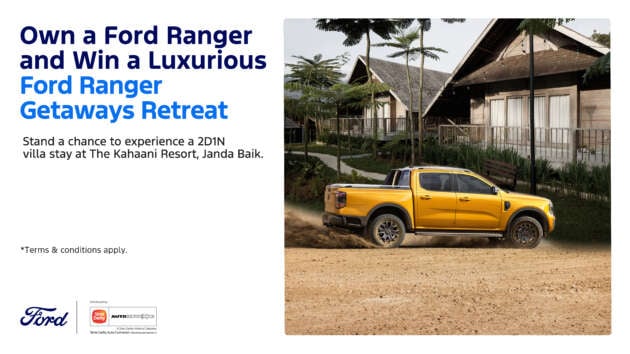 Escape with the Ford Ranger Getaways Retreat – buy a Next-Gen Ranger, win a 2D1N stay at Kahaani Resort