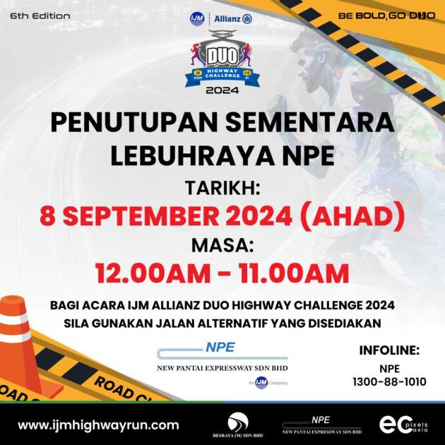 NPE and Besraya Highway closure from Sat midnight for the IJM Allianz Duo Highway Challenge 2024 run