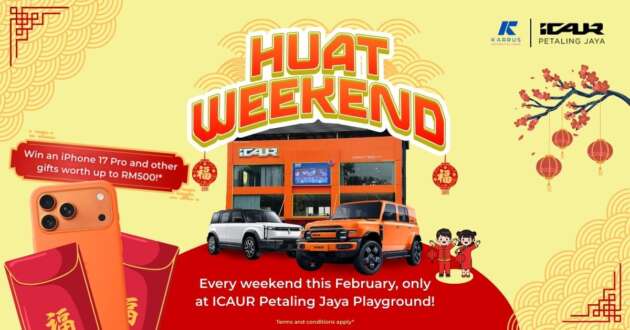 iCaur Petaling Jaya to host HUAT Weekends – free 3M tint with the 03 and V23; prizes, deals, ang pows await