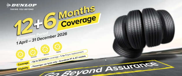 Dunlop Go Beyond Assurance – tyre warranty coverage for up to 18 months, 20,000 km in Malaysia